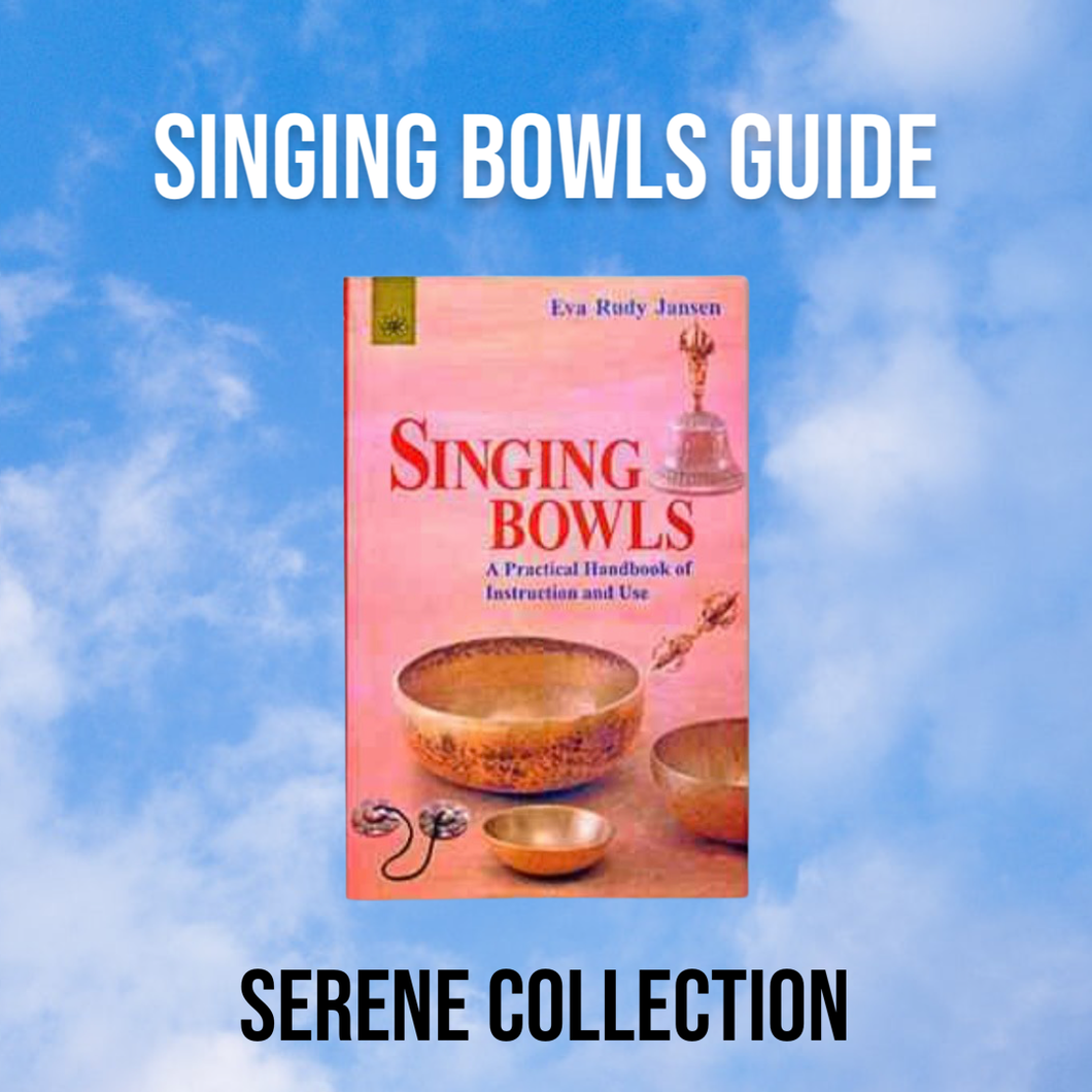 Singing Bowls Guide